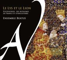 Le lys et le lion, polifonia francuska i angielska XIV w.